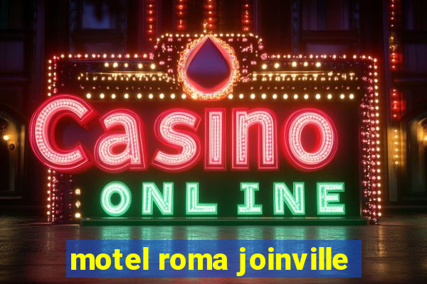 motel roma joinville